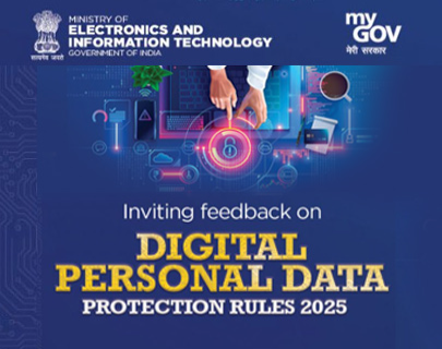 Inviting feedback on DIGITAL PERSONAL DATA PROTECTION RULES 2025