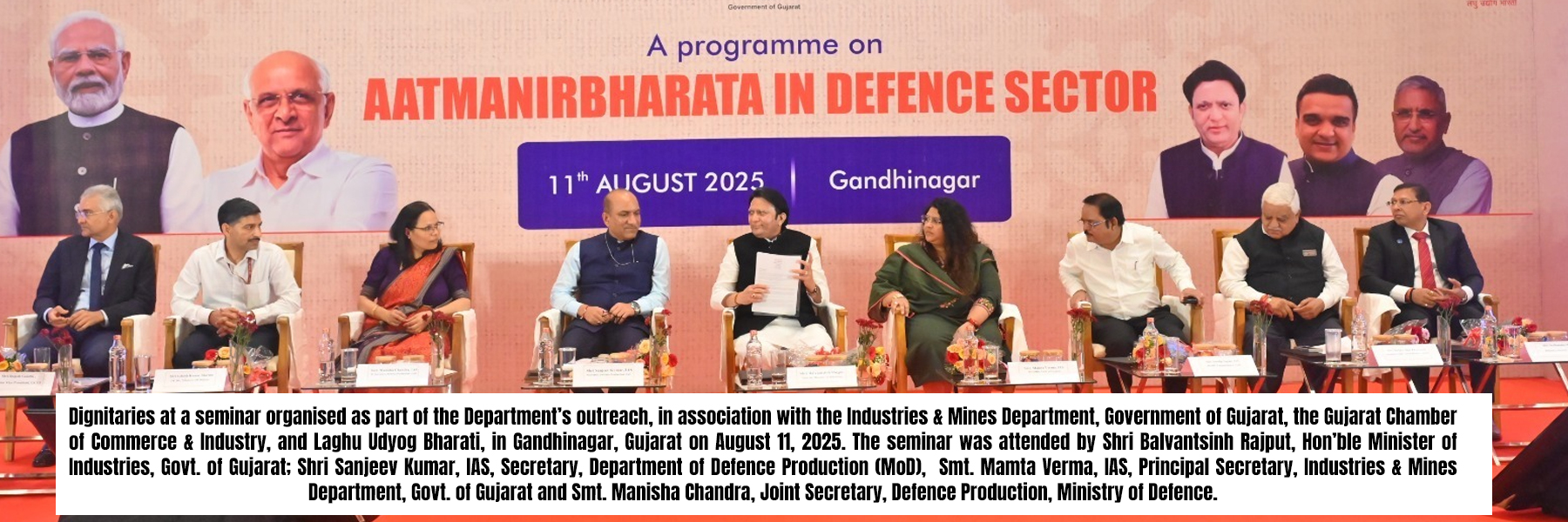 A programme on  AATMANIRBHARATA IN DEFENCE SECTOR, 11h AUGUST 2025, Gandhinagar