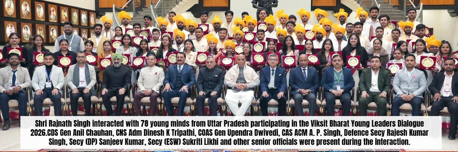 Shri Rajnath Singh interacted with 78 young minds from Uttar Pradesh participating in the Viksit Bharat Young Leaders Dialogue 2026