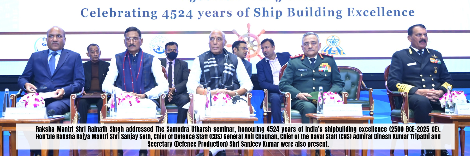 Raksha Mantri Shri Rajnath Singh addressed The Samudra Utkarsh seminar, honouring 4524 years of India's shipbuilding excellence (2500 BCE-2025 CE). 