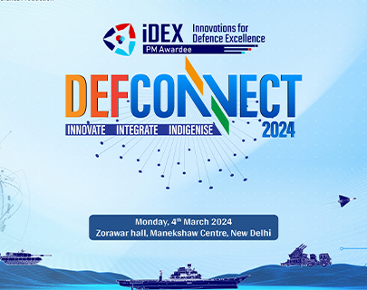 IDEX Innovations for Defence Excellence PM Awardee, DEF CONNECT 2024, Innovate, Integrate, Indigenise, Monday,4th March 2024, Zorawar hall,Manekshaw Centre,New Delhi